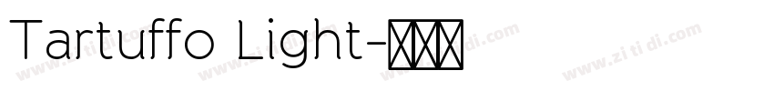 Tartuffo Light字体转换 Tartuffo Light字体转换